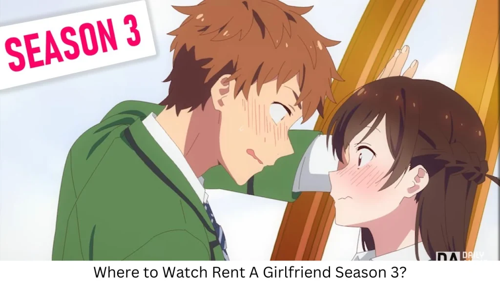 Rent-A-Girlfriend Season 3
