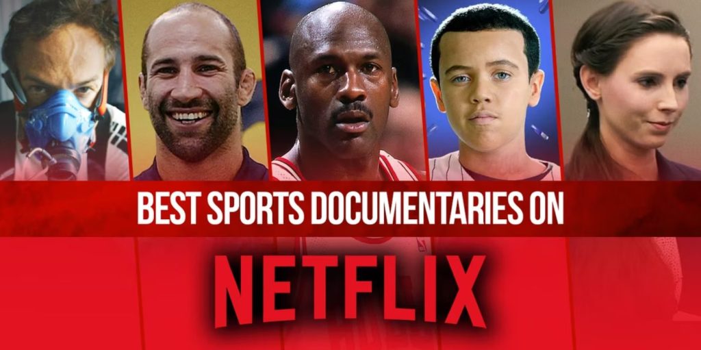 Best Sports Documentaries On Netflix