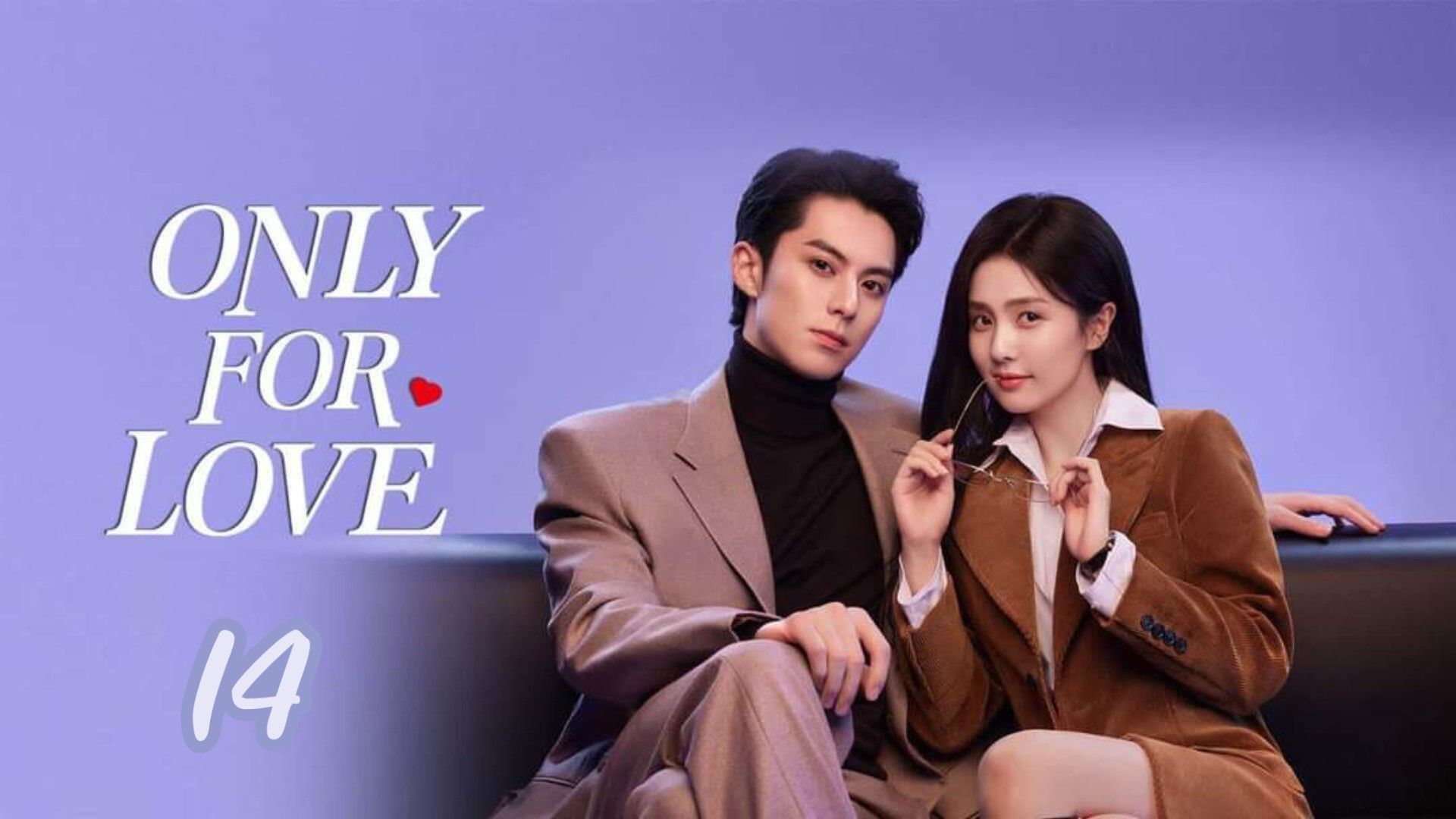 Only For Love Episode 30
